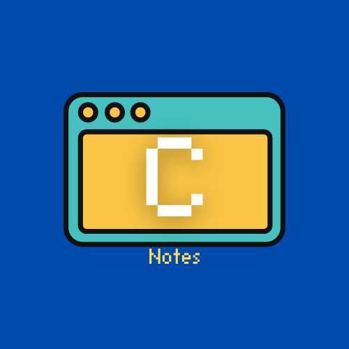 C Notes | ملخص للغه السي