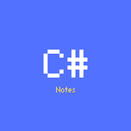 C# Notes | ملخص للغه السي شارب